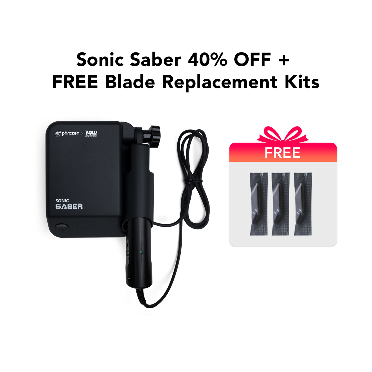 BUY SONIC SABER GET FREE Blade Replacement Kit *3 sets